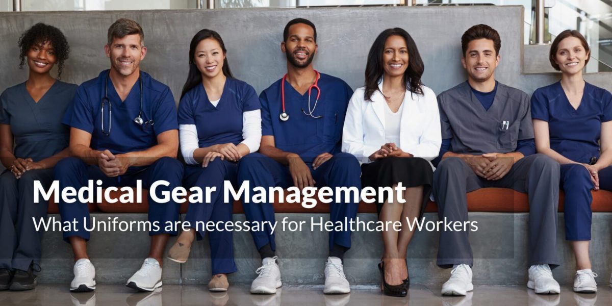 medical gear management for healthcare workers